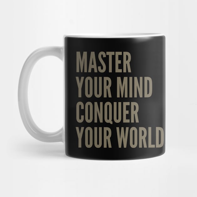 Encouraging Quotes -  MASTER YOUR MIND CONQUER YOUR MIND by AnimeVision